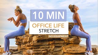 10 MIN OFFICE LIFE STRETCH, advanced - Sitting a lot? Release stiffness & fix your posture