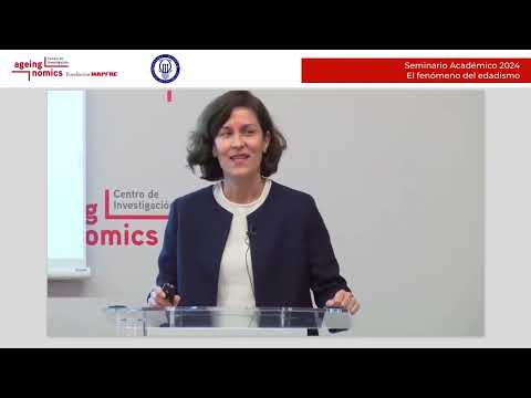 Ponencia de Ana García Martínez en el V Seminario Académico 2024: El fenómeno del edadismo