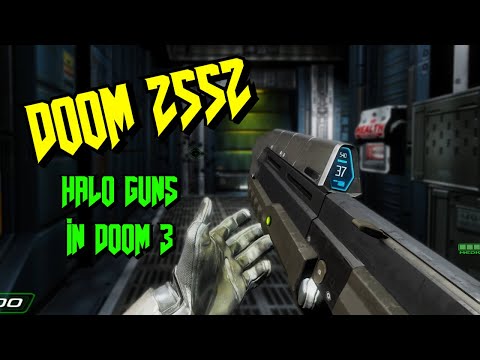 Doom 2553 Showcase (Halo Guns In Doom 3)