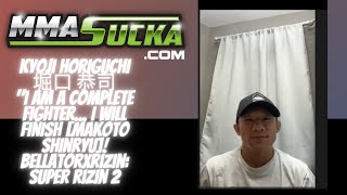 Kyoji Horiguchi 堀口 恭司 Interview Bellator X Rizin: "I will finish [Makoto Shinryu]!"