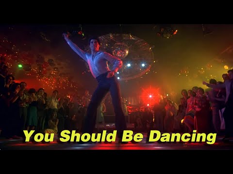 You Should Be Dancing - Bee Gees(영화 토요일 밤의 열기 중에서)