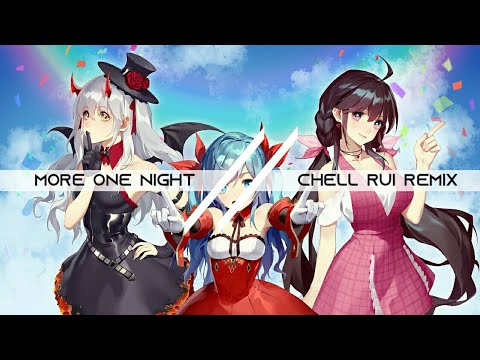 More One Night (chell rui remix)