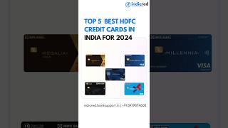 Best HDFC Credit Cards of 2024 - Compare Offers, Benefits & Apply Online #hdfc #hdfcbank #creditcard