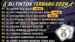 DJ TIKTOK TERBARU 2024 - DJ GARAM DAN MADU 🎵 DJ APT THAILAND 🎵 DJ CULIK AKU DONG || FULL ALBUM VIRAL