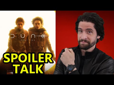 Dune: Part 2 - SPOILER Talk!