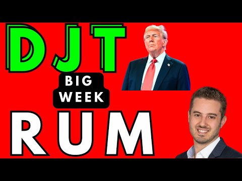 DJT - RUM STOCK-[ GOING TO BE A CRAZY WEEK AHEAD