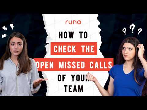 How to check your team’s open Missed Calls | Mobile App | Runo