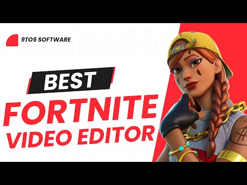 Best Video Editor for Fortnite in 2024 - Adobe & Filmora & More!