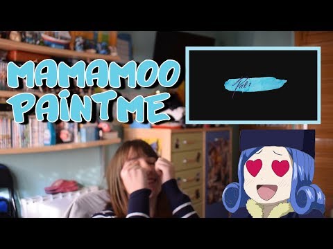 Paintme -MAMAMOO- Spanish Reaction