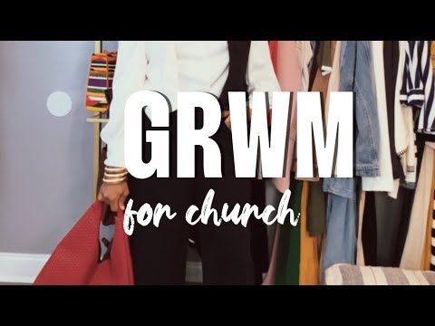 GRWM for church | church OOTD | Communion Sunday