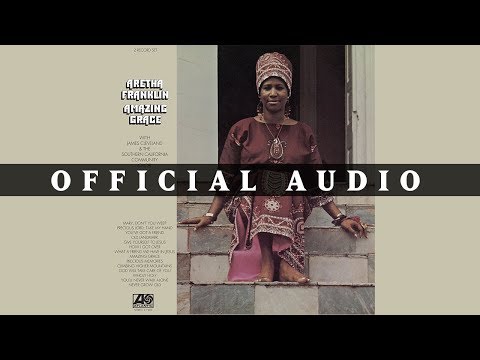 Aretha Franklin - Precious Lord, Take My Hand / You've Got a Friend (Official Audio)