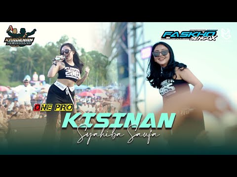 SYAHIBA SAUFA - KISINAN | KRADENAN REBOUND x ONE PRO || FASKHO SENGOX AUDIO || ELITGM