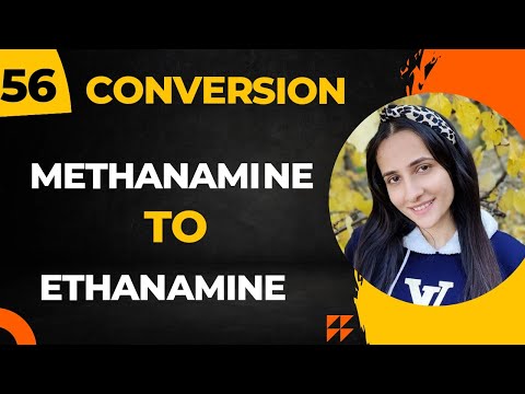 56) Conversions Methanamine to Ethanamine| Important Organic conversions Class12 chemistry| Neet