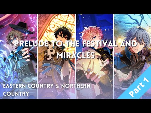 Prelude to the Festival and Miracles  ~Eastern Country & Northern Country~ (eng sub) - Chapter 1