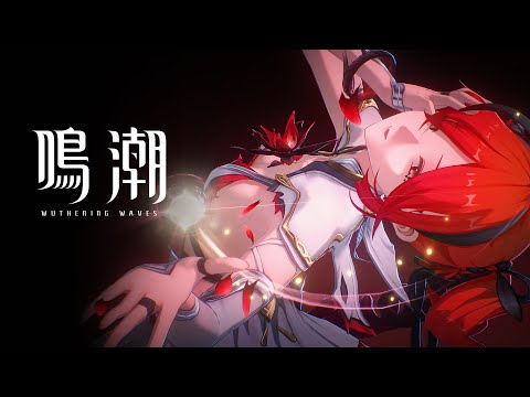 『鳴潮』共鳴者実戦トレーラー | ツバキ