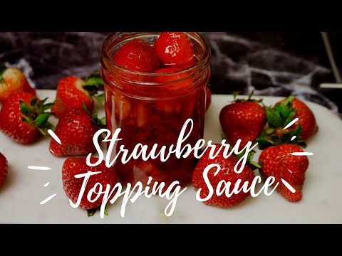 Strawberry Topping Sauce