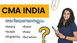 CMA Course in 2023 | Cost & Management Accountancy Course | How to become a CMA | ICMAI | Malayalam