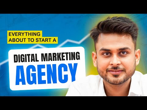 Fully Explained: How to Start a Digital Marketing Agency? | Aditya Singh