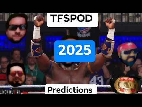 TFSPOD 2025 predictions