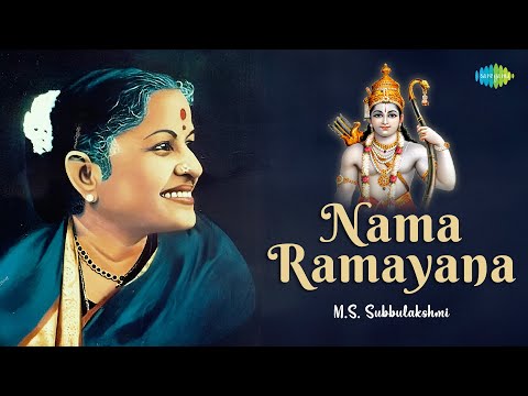 Nama Ramayana | M.S. Subbulakshmi | Ram Bhajan | Sri Tulsidas | Carnatic Classical Song