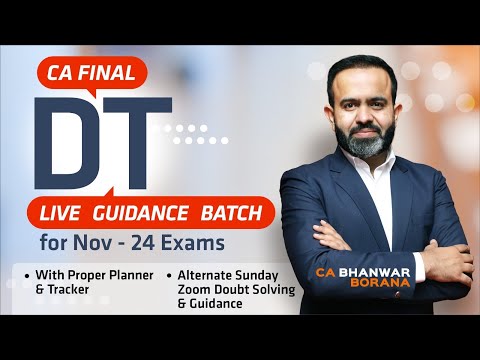 CA Final DT Live Guidance Batch for NOV - 2024