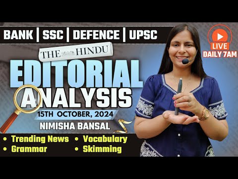 Editorial Analysis | 15th October, 2024 | Vocab, Grammar, Reading, Skimming | Nimisha Bansal