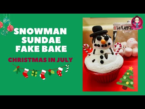 Let’s Fake Bake a Snowman Sundae for Christmas in July! #fakebake #christmasinjuly #peepthisyall