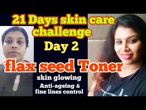 How to make flaxseed  face toner/21 days skin care challenge/Day 2/#renuhoneyrose #flaxseedtoner