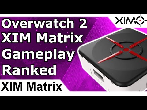 XIM Matrix - Overwatch 2 Ranked Gameplay