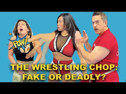 Is the Wrestling Chop Fake? | Master Ken