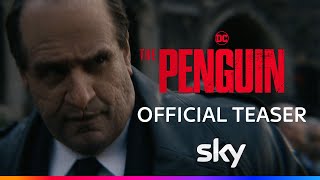 Official Teaser | The Penguin | Sky Atlantic