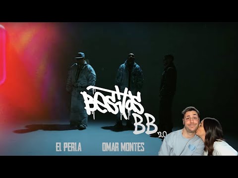 El Perla, Omar Montes,SAIKO Besitos BB 2.0 (Video Oficial) [REACCIÓN y PUNTUACIÓN]