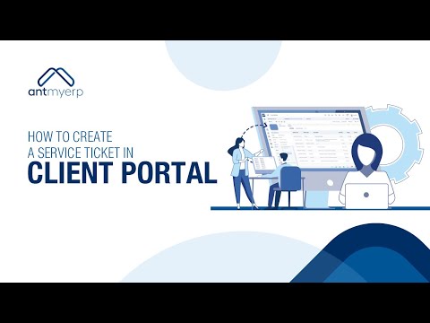 How to Create a Service Ticket in Client Portal- English | AntMyERP