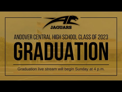 2023 Andover Central High School graduation livestream