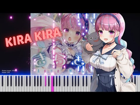 「Kira Kira」Minato Aqua - Piano Cover Synthesia Tutorial【ホロライブピアノ・ソロ】