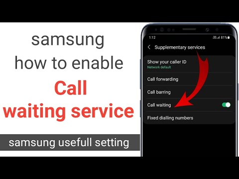 How to enable call waiting in samsung phone