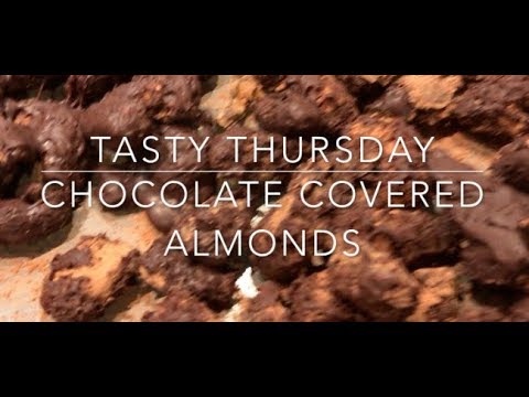 Homemade Chocolate Covered Almonds - a Tasty Thursday video