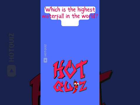 Which is highest waterfall in the world🌍? General Knowledge | Hot Quiz #shorts