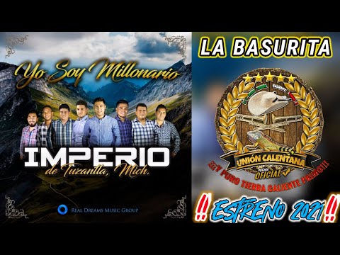 La Basurita / Imperio De Tuzantla / Estreno 2021