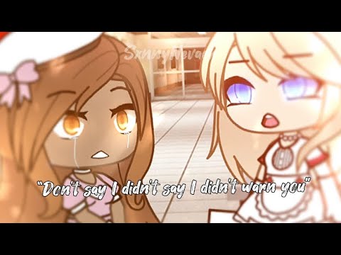 “Don’t say I didn’t say I didn’t warn you” || Gacha Life Edit/Animation