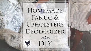 HOW TO MAKE HOMEMADE FABRIC & UPHOLSTERY DEODORIZER | DIY