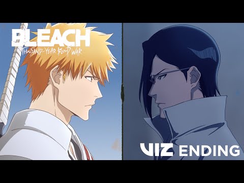 Part 3 ENDING | MONOCHROME by suisoh | NEW WORLD edition | BLEACH: Thousand Year-Blood War | VIZ