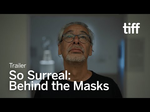 SO SURREAL: BEHIND THE MASKS Trailer | TIFF 2024