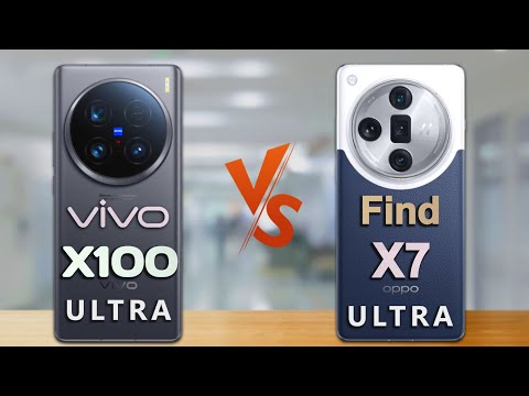 Vivo X100 Ultra vs OPPO Find X7 Ultra [ Full Comparison ]