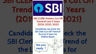 SBI Clerk Prelims Last Years Cut-Off Trends #sbiclerk #sbi #sbiclerk2022 #sbipo