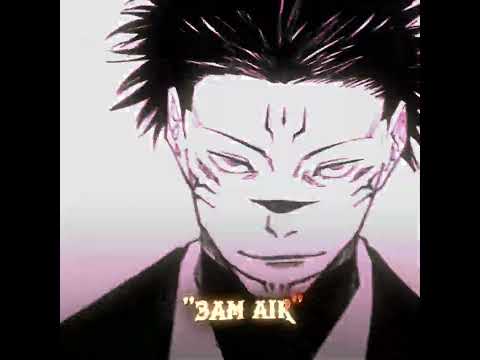 3AM AIR - Sukuna Edit | #edit #sukuna #jjk #shorts