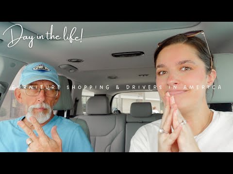 VLOG | FURNITURE SHOPPING & DRIVERS IN AMERICA