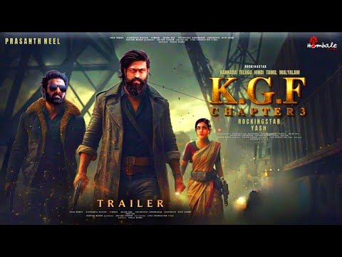 K.G.F: Chapter 3 - Hindi Trailer | Rocking Star Yash | Prabhas | Raveena Tondon | Prashanth Neel New