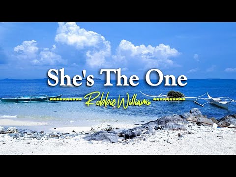 SHE'S THE ONE - (Karaoke Version) - in the style of Robbie Williams