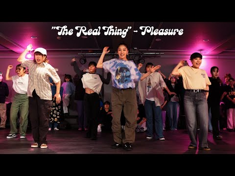 "THE REAL THING" - PLEASURE：LOCKING 🇯🇵 Choreography